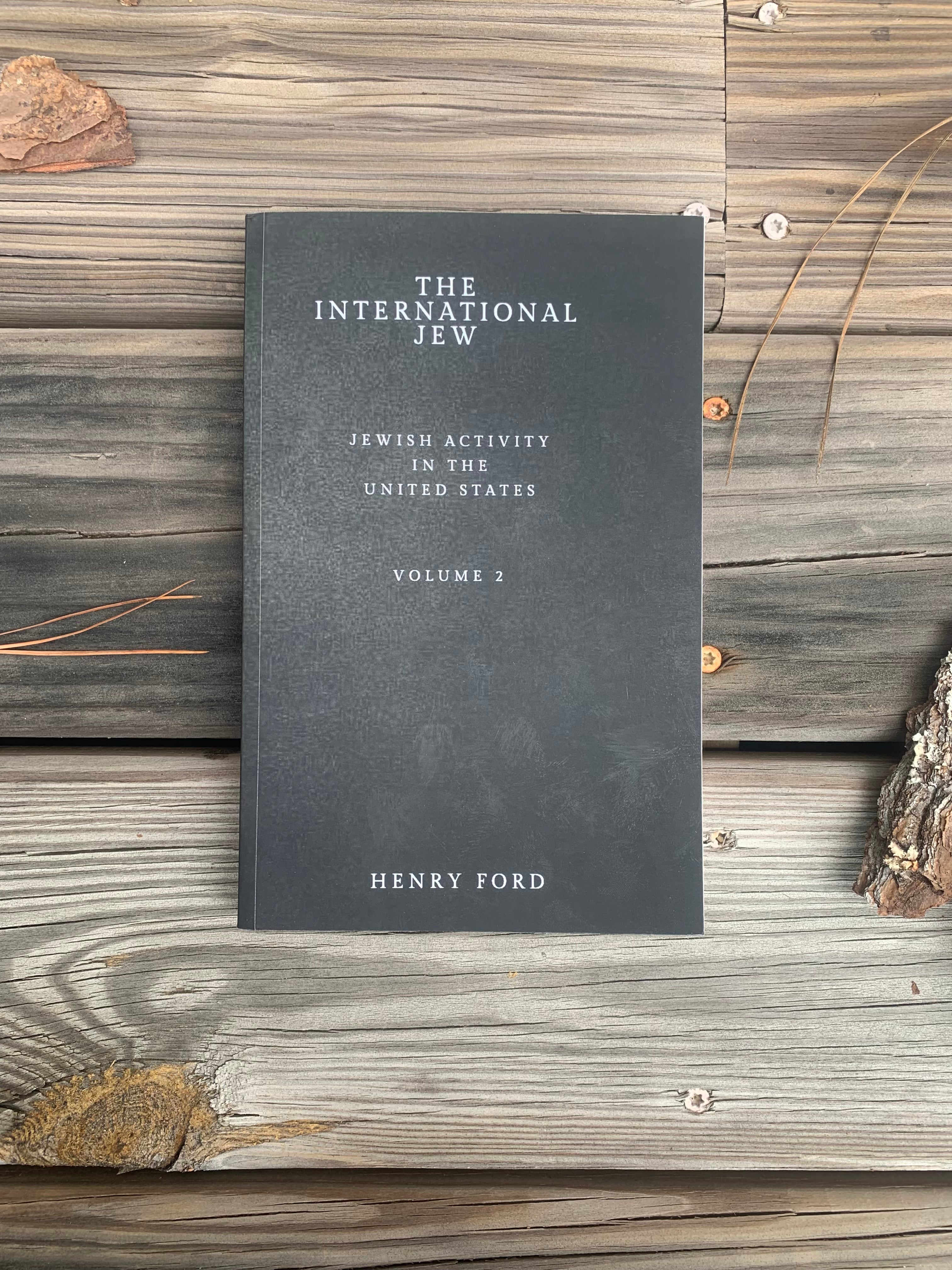 The International Jew: Jewish Activities in the United States Vol. 2